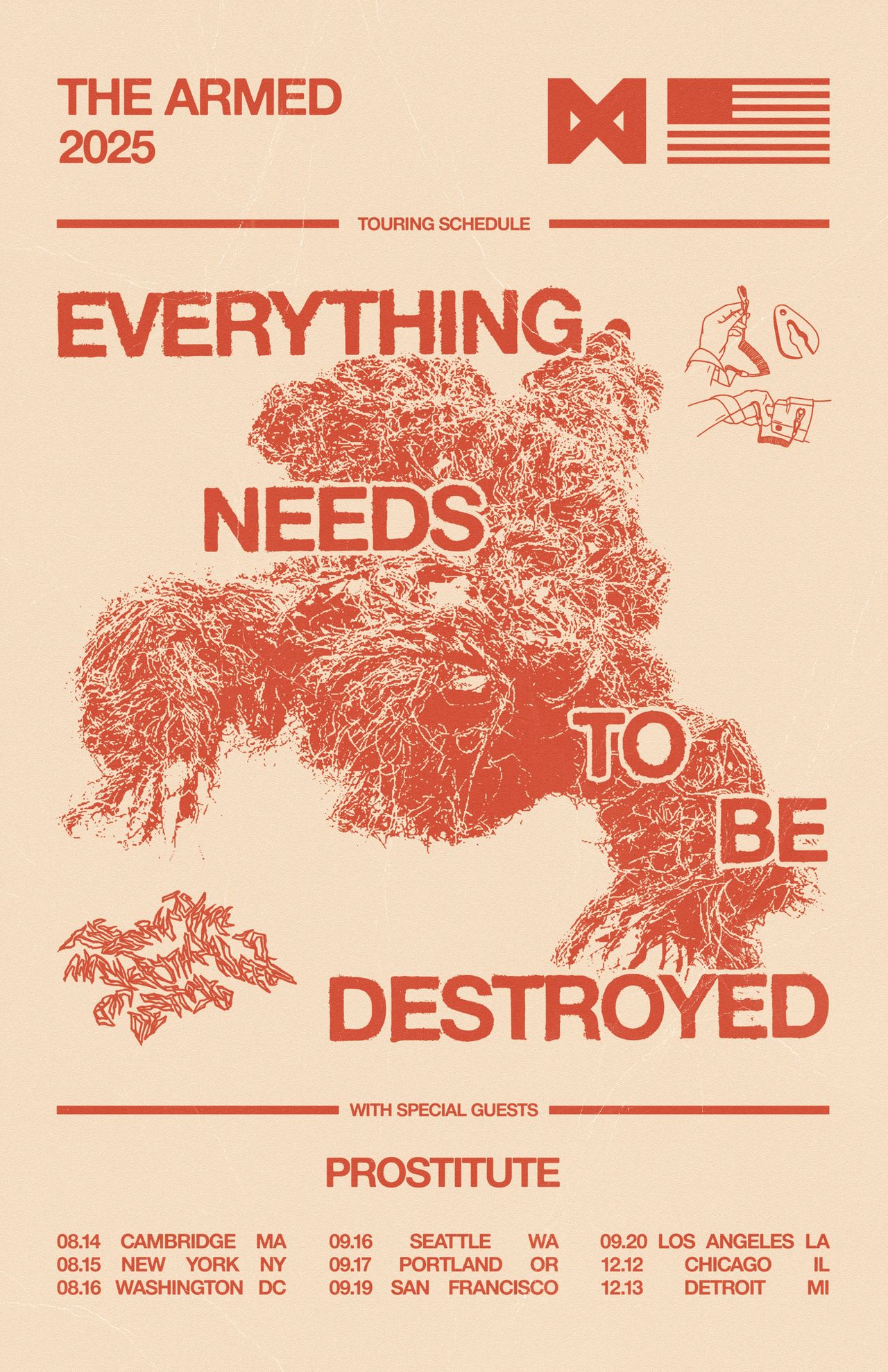 The Armed: Everything Needs to Be Destroyed Tour