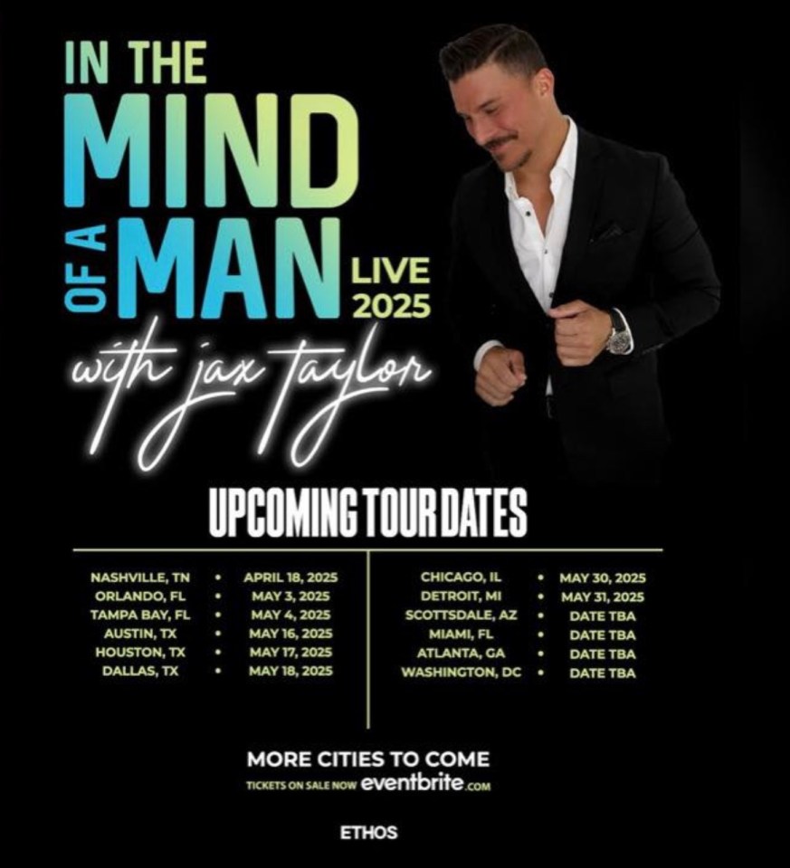 Jax Taylor's "In the Mind of a Man Live 2025" tour dates.