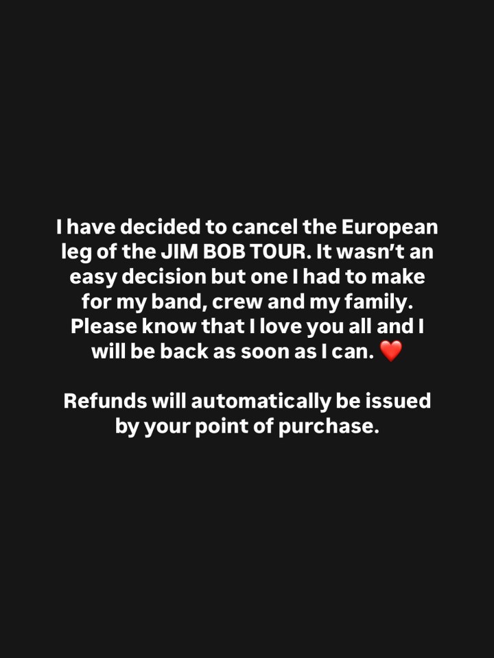 HARDY cancels European leg of JIM BOB tour.  Refunds will be issued.