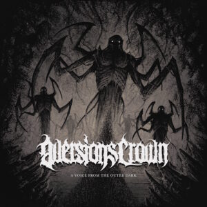 AVERSIONS CROWN Announces New EP 'A Voice From The Outer Dark'