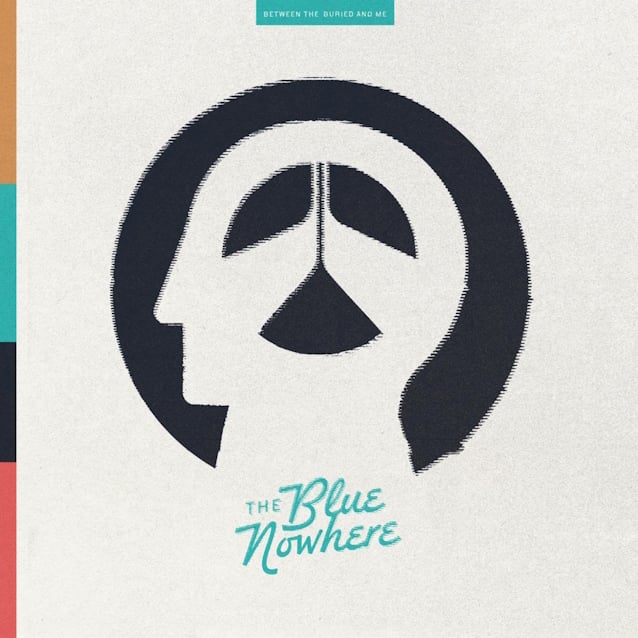 BETWEEN THE BURIED AND ME Announces New Album 'The Blue Nowhere', Shares 'Things We Tell Ourselves In The Dark' Single