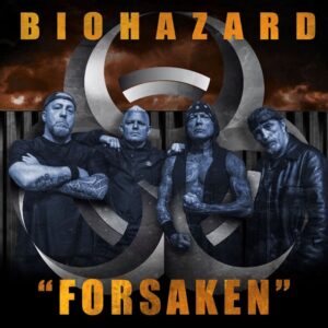 BIOHAZARD Returns With First New Single In Over 13 Years, 'Forsaken'