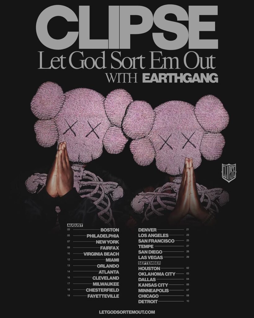 Clipse: Let God Sort Em Out Tour