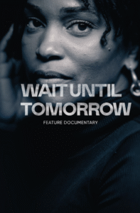 Wait Until Tomorrow