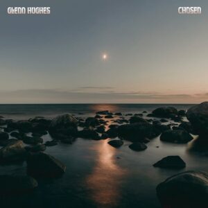 GLENN HUGHES Announces First New Solo Album In Nine Years, 'Chosen'; Shares Title Track