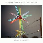 North Mississippi Allstars 'Still Shakin'' After All These Years