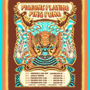 Pigeons Playing Ping Pong Announce Initial Fall Tour Dates Following Highly Collaborative Run with The Infamous Stringdusters and Melt