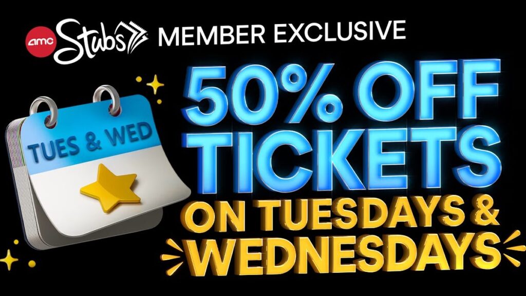 A banner promoting AMC Theaters 50% off sale