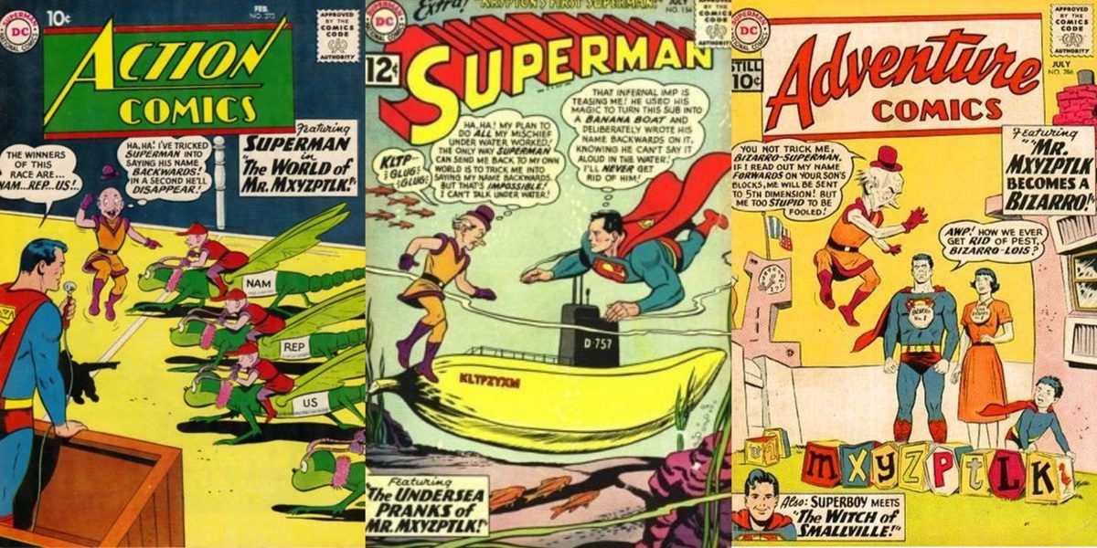 Mister Mxyzptlk in Silver Age Superman comics.