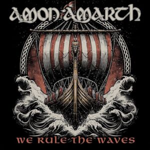 AMON AMARTH Releases New Single 'We Rule The Waves'