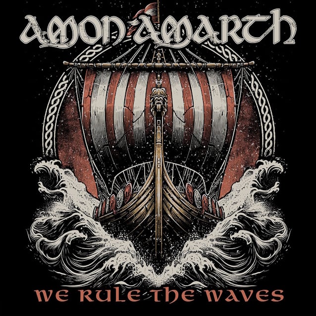 AMON AMARTH Releases New Single 'We Rule The Waves'