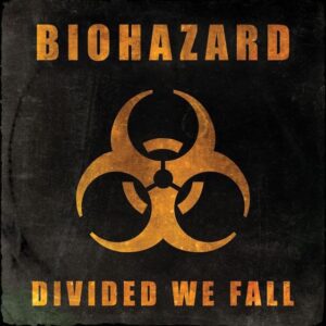 BIOHAZARD Announces New Album 'Divided We Fall', Shares 'F*** The System' Single