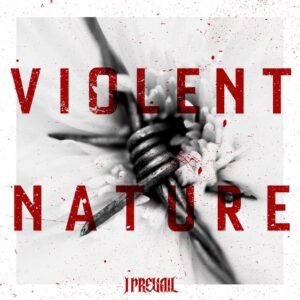I PREVAIL Announces Fourth Studio Album, 'Violent Nature', Shares 'Rain' Single