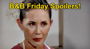 The Bold and the Beautiful Spoilers Friday, July 11: Luna’s Secretly Alive, Bill Visits Liam